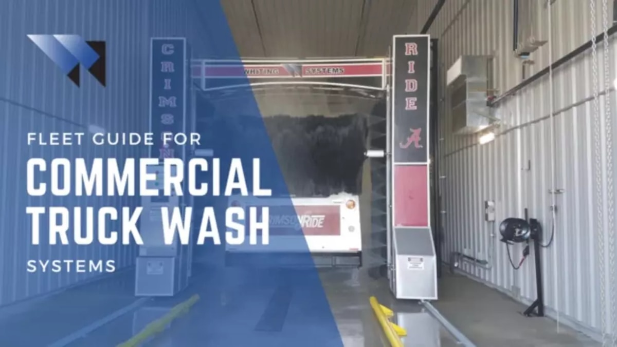 A Beginner's Guide to Commercial Truck Wash Systems